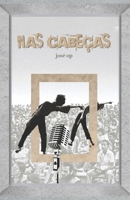 Nas Cabeças (Portuguese Edition) 650113238X Book Cover