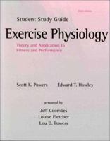 Student Study Guide To Accompany Exercise Physiology: Theory And Application To Fitness And Performance 0697295184 Book Cover