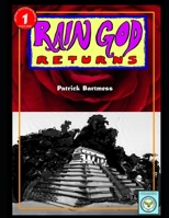 Rain God Returns: A Graphic Novel 195500403X Book Cover