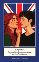 Règle n°1: Ne pas tomber amoureuse de l'autre témoin (French Edition) 2383920932 Book Cover