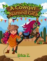 A Cowgirl Named Gita 1947580035 Book Cover