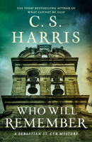 Who Will Remember (Sebastian St. Cyr Mystery) 0593639235 Book Cover