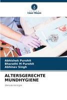 Altersgerechte Mundhygiene (German Edition) 6207439813 Book Cover