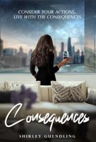 Consequences 1737153831 Book Cover