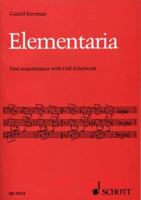 Elementaria: First Acquaintance with Orff-Schulwerk 0946535051 Book Cover
