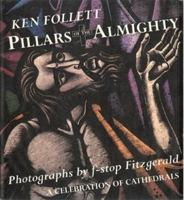 Pillars of the Almighty 0688128122 Book Cover