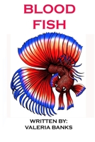 Blood Fish B08L6WJFKT Book Cover