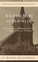 A Little Band of Disciples 1956811753 Book Cover
