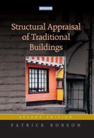 Structural Appraisal of Traditional Buildings 1873394683 Book Cover