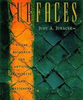 Surfaces : Visual Research for Artists, Architects, and Designers (MacIntosh compatible) 0393730077 Book Cover