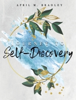 Journey to Self-Discovery 1631299654 Book Cover