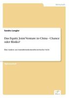 Das Equity Joint Venture in China - Chance Oder Risiko? 3838683382 Book Cover