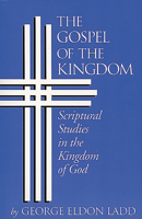 Gospel of the Kingdom 0802812805 Book Cover