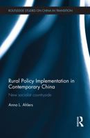 Rural Policy Implementation in Contemporary China: New Socialist Countryside 0415718465 Book Cover