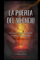 La Puerta Del Silencio (Spanish Edition) B0F2J9MQM8 Book Cover