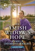 An Amish Widow's Hope: An Uplifting Inspirational Romance 1335230386 Book Cover
