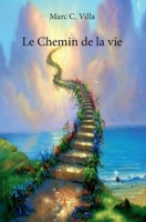 Le Chemin de la vie (French Edition) 2332956166 Book Cover