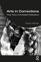 Arts in Corrections 1032310928 Book Cover