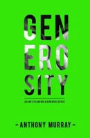 Generosity: 30 Days to Having a Generous Spirit 099935650X Book Cover