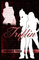 Triflin 1449502989 Book Cover