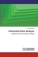 Inferential Data Analysis: Hypothesis Testing and Decision-making 6202527951 Book Cover
