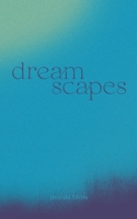 Dreamscapes B0CJ6CVQ2H Book Cover