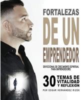 fortalezas de un emprendedor: devocional de crecimiento espiritual 1537728245 Book Cover