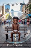 Breaking the Bubble B0FQ342XZ3 Book Cover