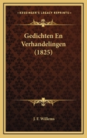 Gedichten En Verhandelingen (1825) 1160096562 Book Cover