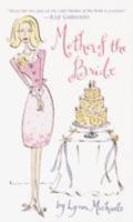 Mother of the Bride 0739424831 Book Cover