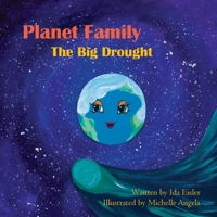 Planet Family: The Big Drought 173741340X Book Cover