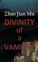 Divinity of a Vampire 1990814468 Book Cover