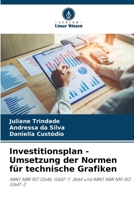 Investitionsplan - Umsetzung der Normen für technische Grafiken 6207342070 Book Cover