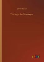 Through The Telescope 1167228251 Book Cover