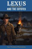 Lexus and the Coyotes B0DWPBJ9K1 Book Cover