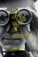 The Other Side of Empathy 1478025018 Book Cover