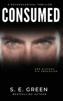 Consumed B0DZV5FMTQ Book Cover