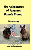 Adventures of Toby and Bonnie Bunny 1715810244 Book Cover
