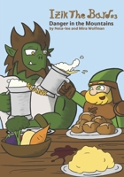 Izik The Bard: Danger In The Mountains B09G9Q8C28 Book Cover