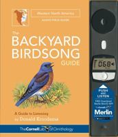 The Backyard Birdsong Guide: Western North America (Backyard Birdsong Guide) 1943645000 Book Cover