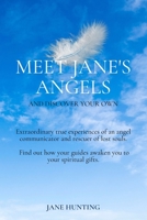 Meet Jane's Angels: And Discover Your Own 1803695846 Book Cover