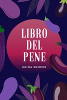 IL LIBRO DEL PENE B0BCD698JM Book Cover