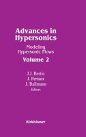 Advances in Hypersonics 0817636633 Book Cover