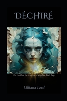 Déchiré: Un thriller romantique avec un mauvais garçon MC B098VR9F5L Book Cover