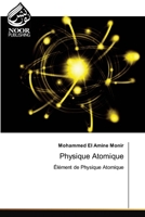 Physique Atomique 6205638967 Book Cover