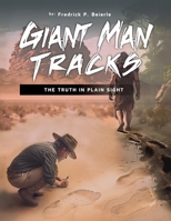 Giant Man Tracks 1304622878 Book Cover