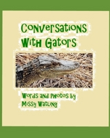 Conversations With Gators B09S21SGQB Book Cover