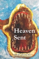 Heaven Sent B0851LHPFB Book Cover