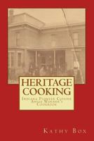 Heritage Cooking 1475014848 Book Cover