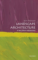 Landscape Architecture: A Very Short Introduction 0199681201 Book Cover